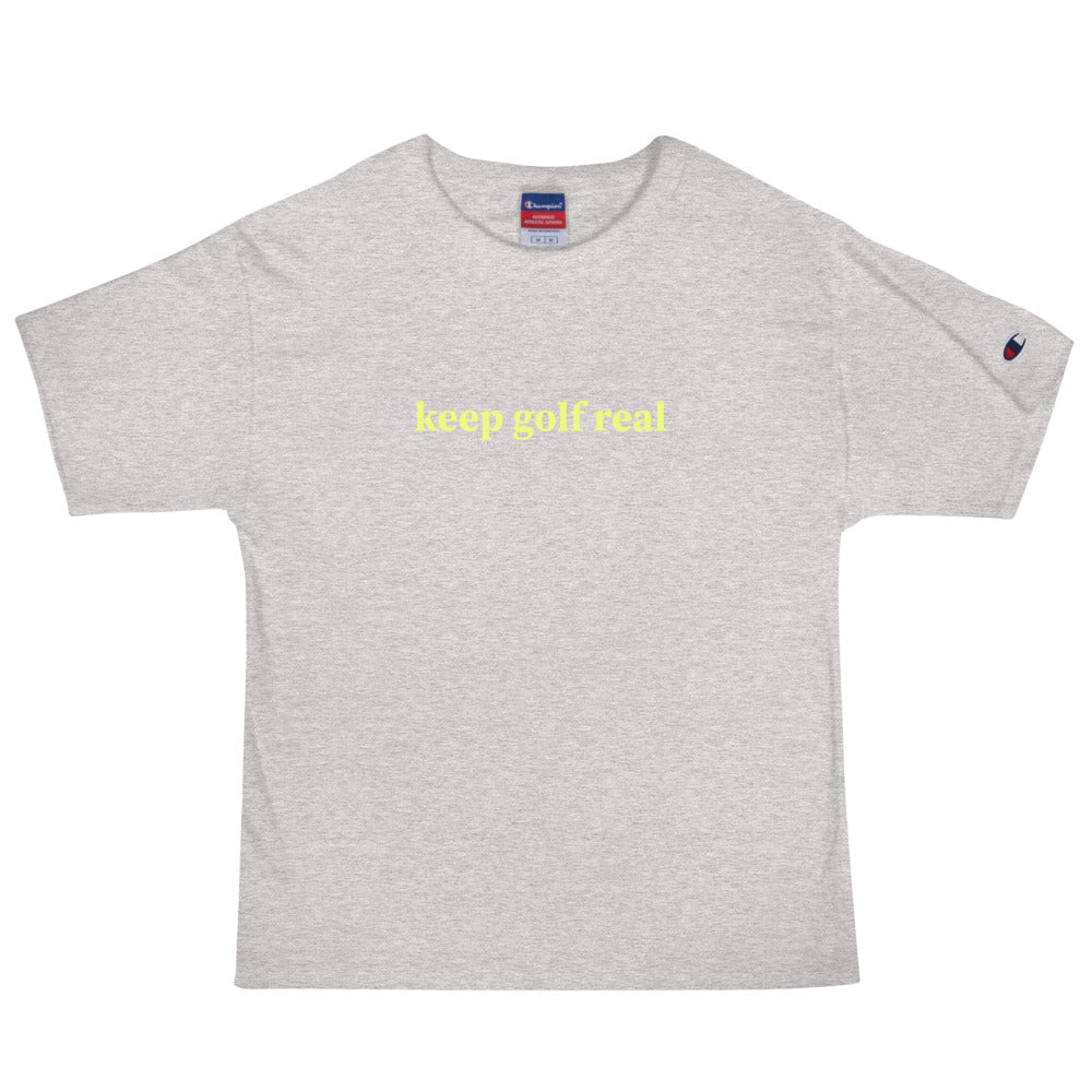 Keep Golf Real Men's Champion T-Shirt